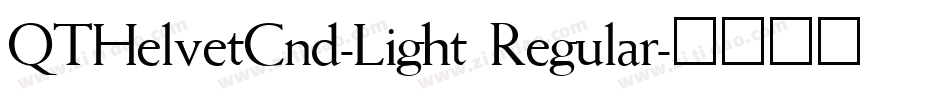 QTHelvetCnd-Light Regular字体转换